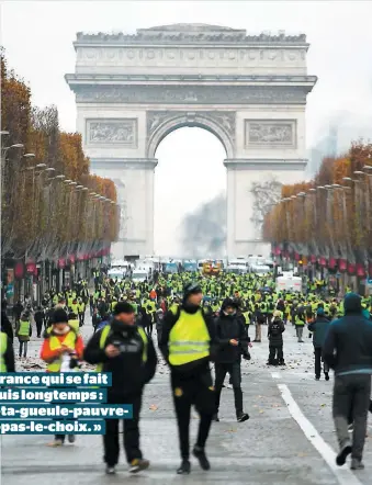  ??  ?? C’est la France qui se fait dire depuis longtemps : « Ferme-ta-gueule-pauvrecon-t’as-pas-le-choix. »