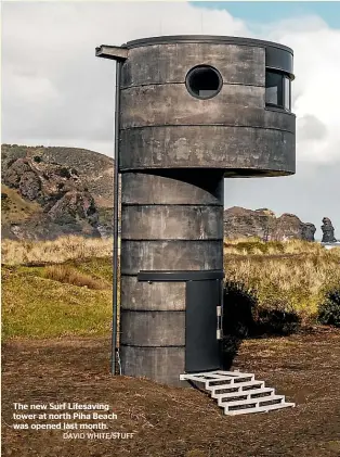  ?? DAVID WHITE/STUFF ?? The new Surf Lifesaving tower at north Piha Beach was opened last month.