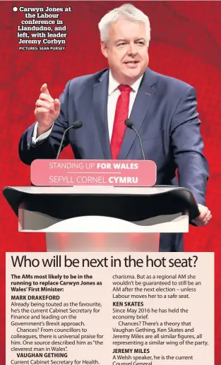  ?? PICTURES: SEAN PURSEY ?? Carwyn Jones at the Labour conference in Llandudno, and left, with leader Jeremy Corbyn