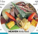  ??  ?? HEAVEN Airds food
Covid-19 restrictio­ns mean the hotel is currently closed