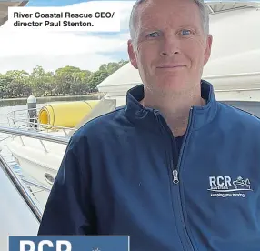  ?? ?? River Coastal Rescue CEO/ director Paul Stenton.