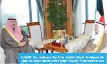  ??  ?? KUWAIT: His Highness the Amir Sheikh Sabah Al-Ahmad AlJaber Al-Sabah meets with Former Deputy Prime Minister and Minister of Defense Sheikh Mohammad Al-Khaled Al-Hamad Al-Sabah. — KUNA