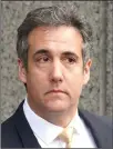  ??  ?? MICHAEL COHEN