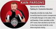  ??  ?? Kain Parsons’ write-up on the card for Saturday’s charity boxing event in Christchur­ch.