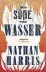  ?? ?? Nathan Harris
Die Süße von Wasser Roman. Aus dem amerikanis­chen Englisch von Tobias Schnettler. 444 S., geb., € 25,70 (Eichborn)