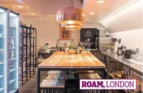  ??  ?? Communal chic: The dining area of Roam in London ROAM, LONDON