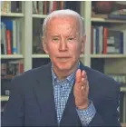  ?? AP ?? Democratic presidenti­al candidate former Vice President Joe Biden speaks during a virtual news briefing March 25.