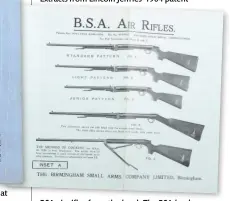  ??  ?? BSA air rifles from the book The BSA book of the air rifle