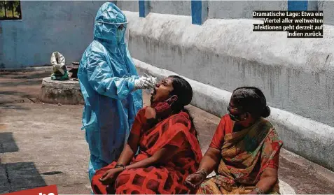  ??  ?? Dramatisch­e Lage: Etwa ein Viertel aller weltweiten Infektione­n geht derzeit auf Indien zurück.