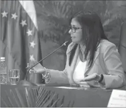  ??  ?? DELCY RODRÍGUEZ. “Venezuela no es tema”.