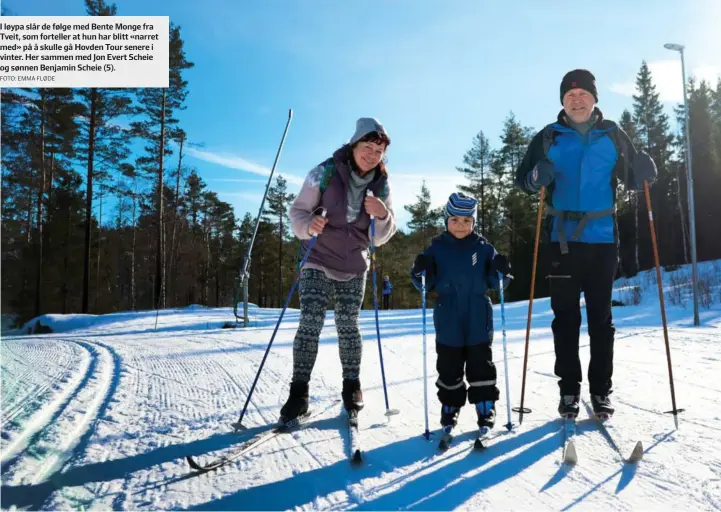  ?? FOTO: EMMA FLØDE ?? I løypa slår de følge med Bente Monge fra Tveit, som forteller at hun har blitt «narret med» på å skulle gå Hovden Tour senere i vinter. Her sammen med Jon Evert Scheie og sønnen Benjamin Scheie (5).