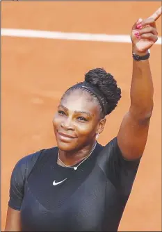  ??  ?? Serena Williams