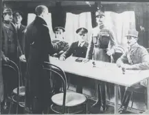  ?? ?? 0 The Armistice was signed by Germany and the Allies in Marshal Foch’s railway coach on this day in 1918