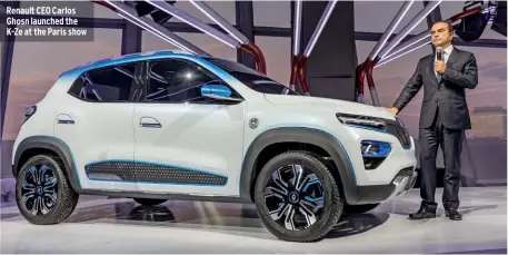  ??  ?? Renault CEO Carlos Ghosn launched the K-ZE at the Paris show