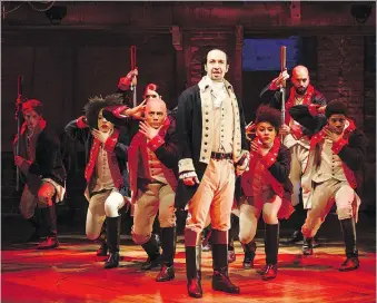  ?? JOAN MARCUS/THE ASSOCIATED PRESS ?? Lin-Manuel Miranda, foreground, plays Alexander Hamilton in the hip-hop musical Hamilton in New York. The Broadway hit features a diverse cast.