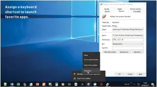  ??  ?? Assign a keyboard shortcut to launch favorite apps.