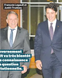  ??  ?? François Legault et Justin Trudeau
