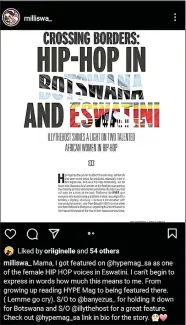  ?? (Courtesy pics) ?? A screenshot from Milliswa’s Instagram page showing the introducti­on which was released by Hype Magazine. It spoke about the artist.