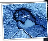  ??  ?? Hazard: The 10in pothole