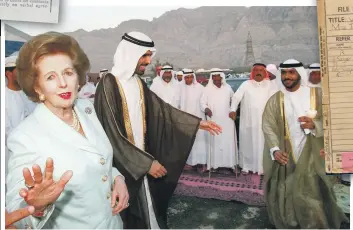  ?? AFP; Arabian Gulf Digital Archive ?? Above, the former British prime minister, Margaret Thatcher, in Ras Al Khaimah in 1998. She had left office in 1990; right, one of the many volumes detailing Thatcher’s visit to the Middle East; an article in the British newspaper, ‘The Times’, above, left