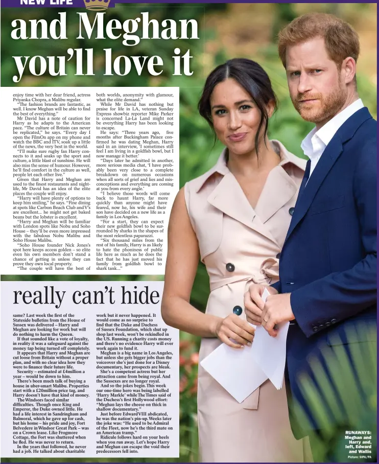  ??  ?? RUNAWAYS: Meghan and Harry and, left, Edward and Wallis