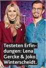  ??  ?? Testeten Erfindunge­n: Lena Gercke & Joko Wintersche­idt.