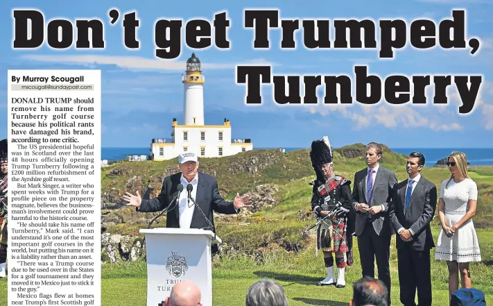  ??  ?? nTrump makes a speech at Turnberry last week, but there are fears his controvers­ial statements in the US could affect the resort’s success.