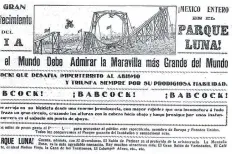 ??  ?? Llamativa publicidad del Parque Luna que enaltece las hazañas en bicicleta del gran Babcock en 1907. Hoy aquí vemos la Secretaría de Salud y la Estela de Luz.