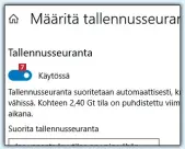  ??  ?? Vieritä valinnan jälkeen näkymää 4
ylöspäin ja ota tallennuss­euranta käyttöön. Jatkossa Windows poistaa kyseisistä paikoista tiedostot edellä tehdyn valinnan mukaan.