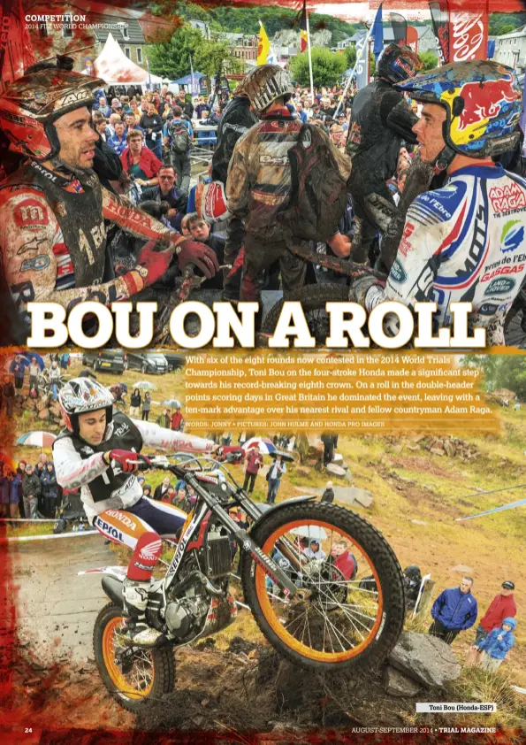  ??  ?? 24
Toni Bou (Honda-ESP)
TRIAL MAGAZINE