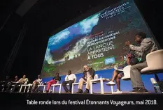  ??  ?? Table ronde lors du festival Étonnants Voyageurs, mai 2018.