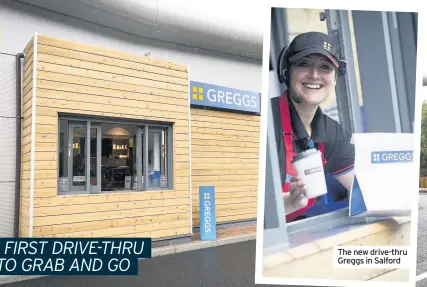  ??  ?? The new drive-thru Greggs in Salford