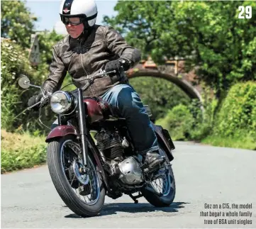  ??  ?? Gez on a C15, the model that begat a whole family tree of BSA unit singles