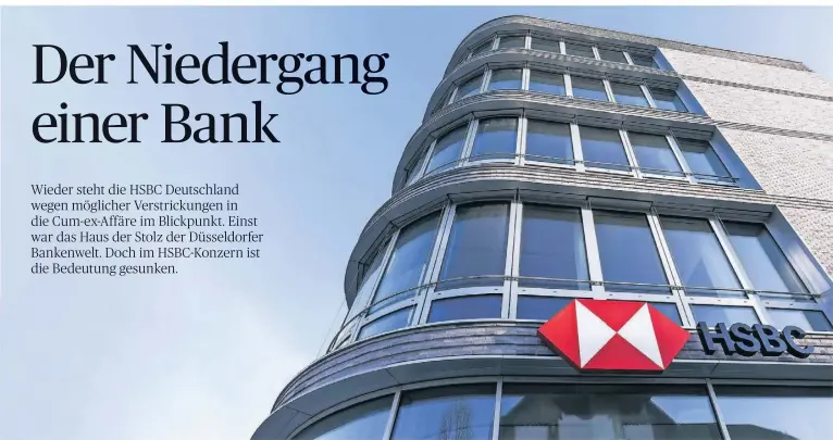  ?? FOTO: KARL F. SCHÖFMANN/DPA ?? Die Deutschlan­d-zentrale der HSBC-BANK in Düsseldorf.