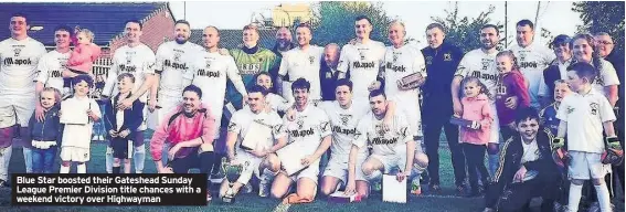  ??  ?? Blue Star boosted their Gateshead Sunday League Premier Division title chances with a weekend victory over Highwayman