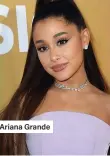  ?? ?? Ariana Grande