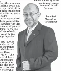  ??  ?? Datuk Syed Moheeb Syed Kamarulzam­an