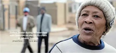  ?? /PHOTOS/ ANTONIO MUCHAVE ?? Zodwa Zwane during an interview with Sowetan on electricit­y crises in Jabavu, Soweto.