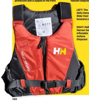  ??  ?? LEFT: The Helly Hansen Rider Vest buoyancy aid