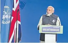  ?? Picture: SUPPLIED ?? Prime Minister of India Shri Narendra Modi speaking at COP26.
