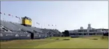  ?? DAVE THOMPSON — THE ASSOCIATED PRESS ?? A general view of the scoreboard and clubhouse on the 18th hole during the first practice day at the British Open at Royal Birkdale in Southport, England.