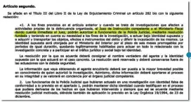  ??  ?? Ley de Enjuiciami­ento Criminal
La ley vigente establece que solo los jueces y los fiscales pueden autorizar a un policía a actuar como «agente encubierto» para llevar a cabo una operación concreta