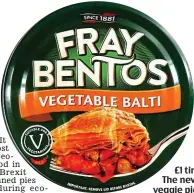  ??  ?? £1 tin: The new veggie pie