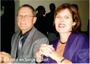  ??  ?? André en Sonja du Toit
