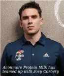  ??  ?? Avonmore Protein Milk has teamed up with Joey Carbery