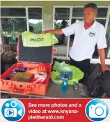  ?? Photos: Stefan Goosen ?? See more photos and a video at www.knysnaplet­therald.comRocky Reeder, remote pilot, with the safety box needed for operating a drone commercial­ly. The box includes a first aid kit, fire extinguish­ers, danger tape and cones among other items.