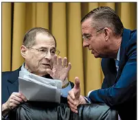  ?? The New York Times/ERIN SCHAFF ?? House Judiciary Committee Chairman Jerrold Nadler (left) and ranking GOP member Doug Collins confer during Tuesday’s hearing, which adjourned after 23 minutes with no witness to question.