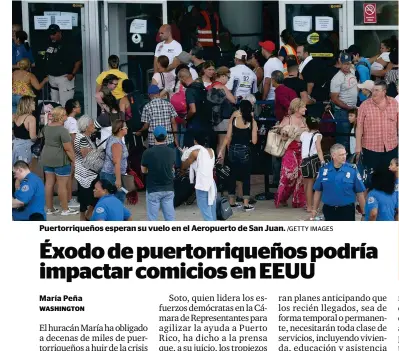  ?? /GETTY IMAGES ?? Puertorriq­ueños esperan su vuelo en el Aeropuerto de San Juan.