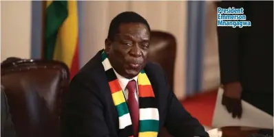  ?? ?? President Emmerson Mnangagwa