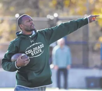  ?? John Leyba, The Denver Post ?? Colorado State receivers coach Alvis Whitted used a nine-season stint in the NFL to aid in developing his philosophy toward helping players improve their games.